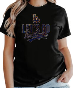 Los Angeles Dodgers 2024 National League Champions – LA Dodgers Let Go T-Shirt Classic Women's T-shirt