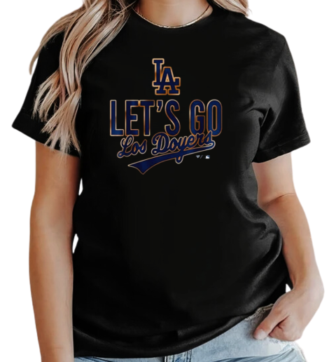 Los Angeles Dodgers 2024 National League Champions – LA Dodgers Let Go T-Shirt Classic Women's T-shirt