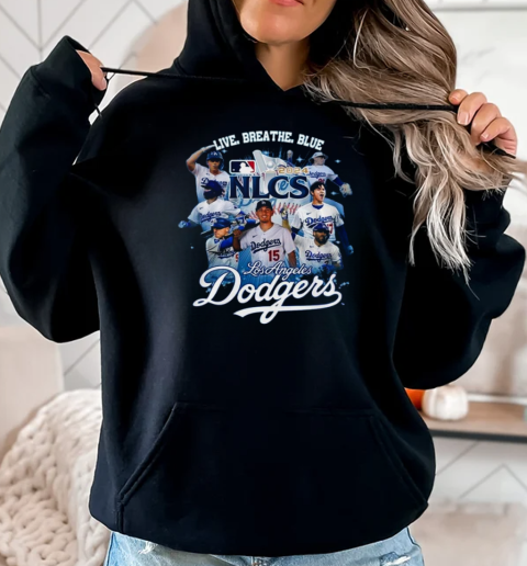 Los Angeles Dodgers National League Champions 2024 Live Breath Blue T-Shirt Unisex Hoodie