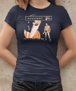 Manhunt this is a brutal bloodsport T-Shirt Classic Women's T-shirt