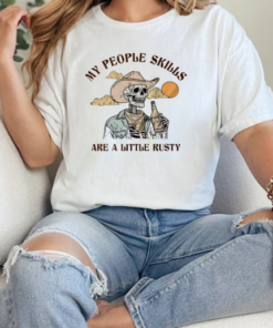 My people skills are a little rusty skeleton T-Shirt Classic Women's T-shirt