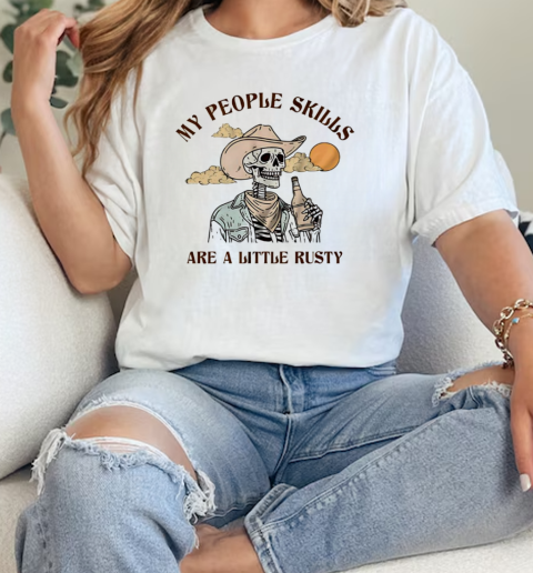 My people skills are a little rusty skeleton T-Shirt Classic Women's T-shirt