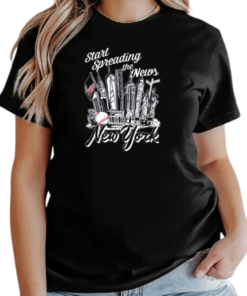 New York Yankees Start Spreading The News 2024 T-Shirt Classic Women's T-shirt