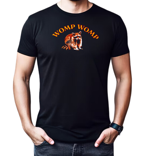 Raccoon womp womp T-Shirt