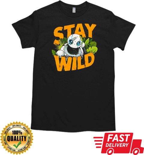 Roz The Wild Robot stay wild T-Shirt