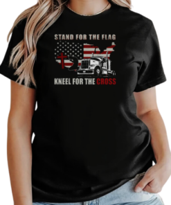 Stand For The Flag Kneel For The Cross Trucker T-Shirt Classic Women's T-shirt