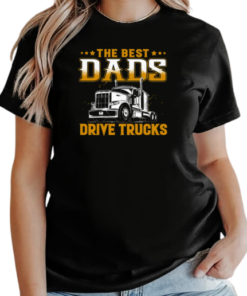 The Best Dads Drive Trucks T-Shirt Classic Women's T-shirt