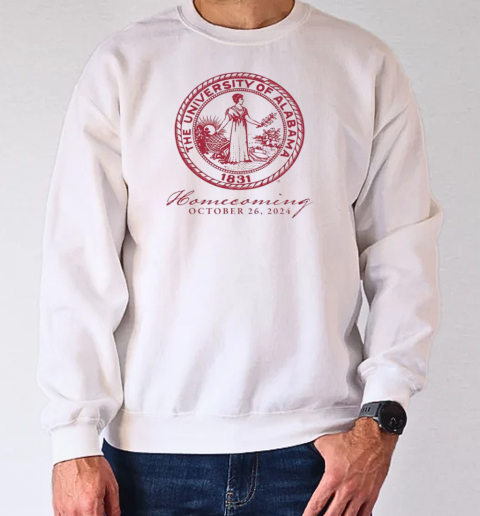 The University Of Alabama Homecoming October 26 2024 T-Shirt Unisex Sweatshirt