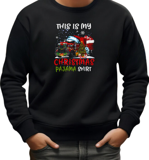 This Is My Christmas Pajama Trucker T-Shirt Unisex Sweatshirt