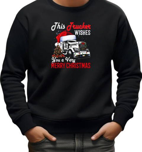 This Trucker Wishes You A Very Merry Christmas T-Shirt Unisex Sweatshirt