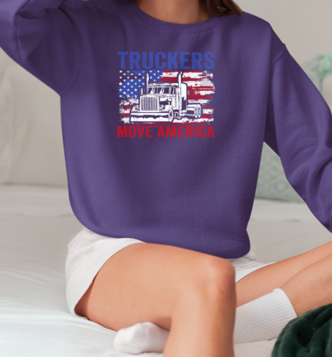 Truckers Move America Trucker T-Shirt Unisex Sweatshirt