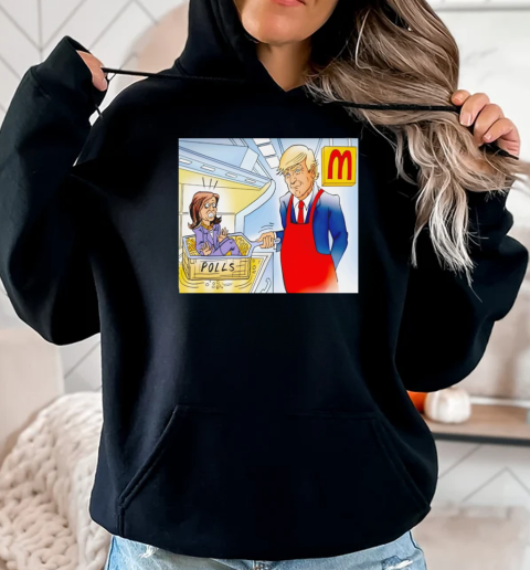 Trump McDonald's Harris Polls T-Shirt Unisex Hoodie