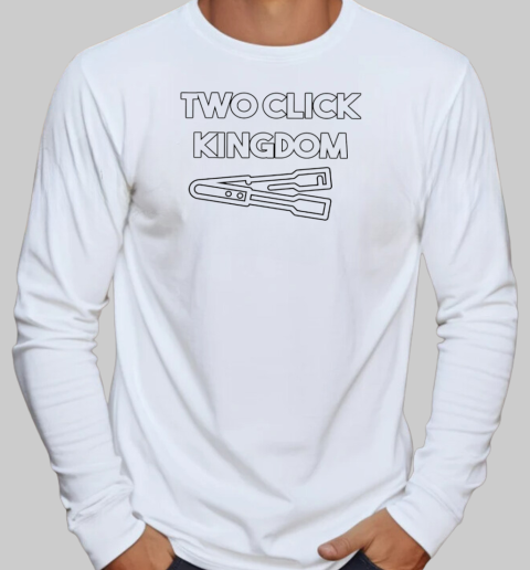 Two click kingdom T-Shirt Long Sleeved T-shirt 