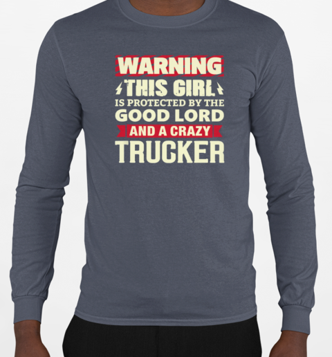 Warning This Girl Trucker T-Shirt Long Sleeved T-shirt 