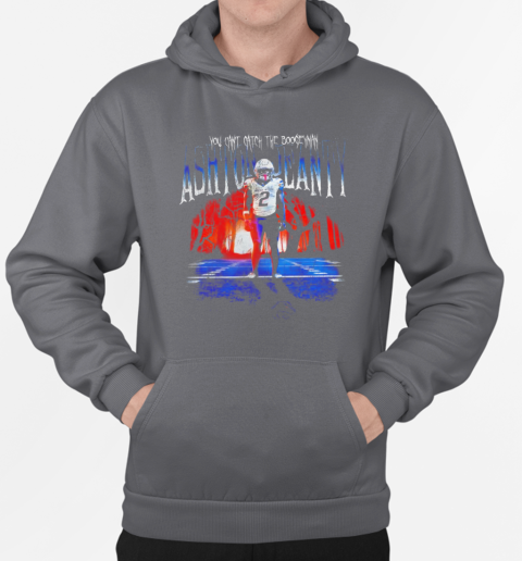 You can't catch the boogeyman Ashton Jeanty T-Shirt Unisex Hoodie